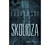 Okładka książki Konrad Laskowski „Skolioza”